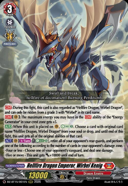 Hellfire Dragon Emperor, Wirbel Kenig