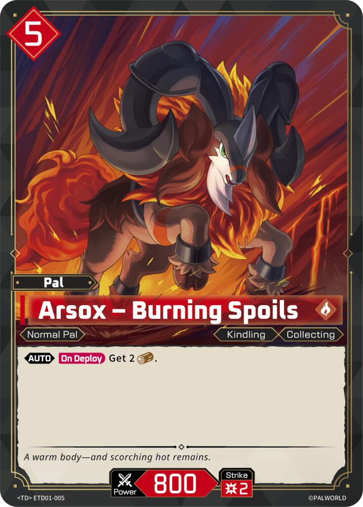 Arsox - Burning Spoils (TD01: Dawn of Palpagos Red•Blue) — Palworld card