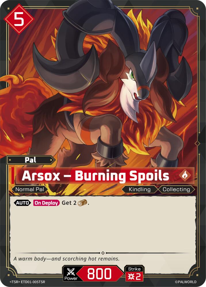 Arsox - Burning Spoils (TD01: Dawn of Palpagos Red•Blue) — Palworld card