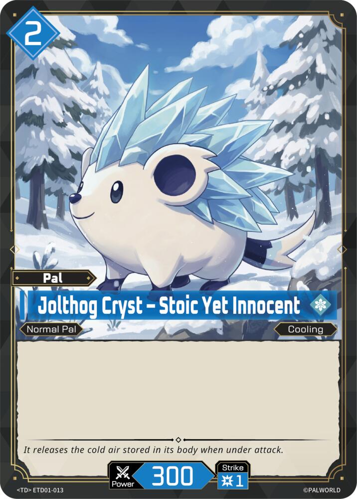 Jolthog Cryst - Stoic Yet Innocent (TD01: Dawn of Palpagos Red•Blue) — Palworld card