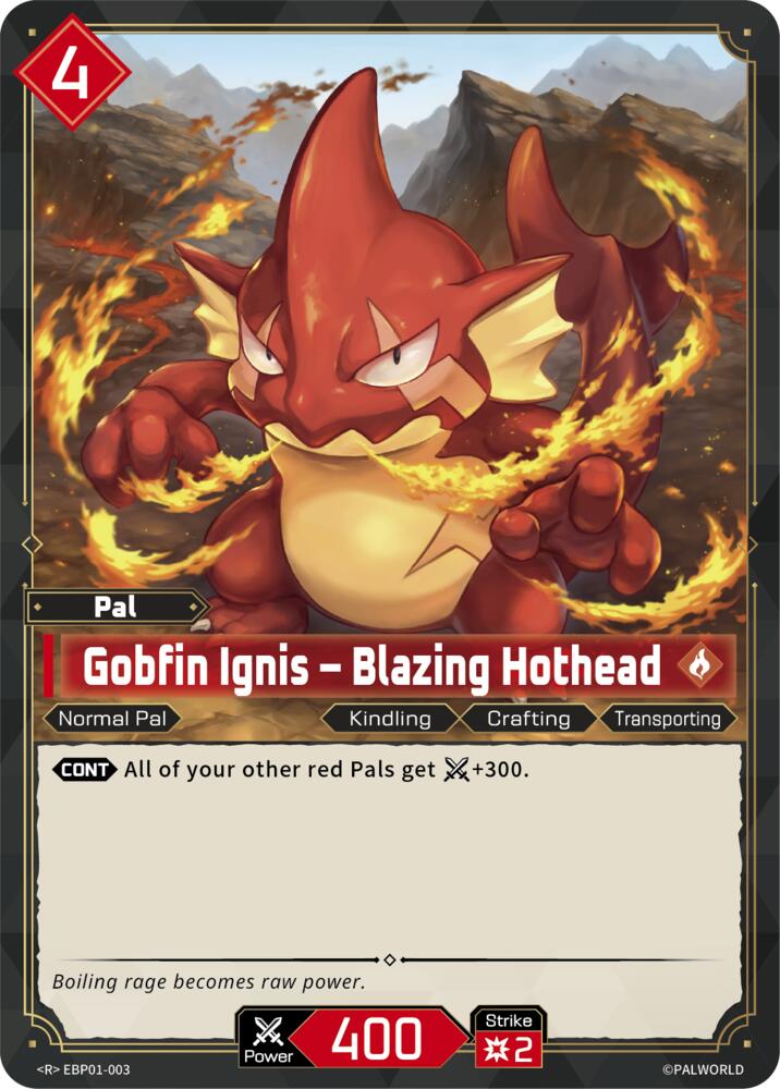 Gobfin Ignis - Blazing Hothead (BP01: Dawn of Palpagos) — Palworld card