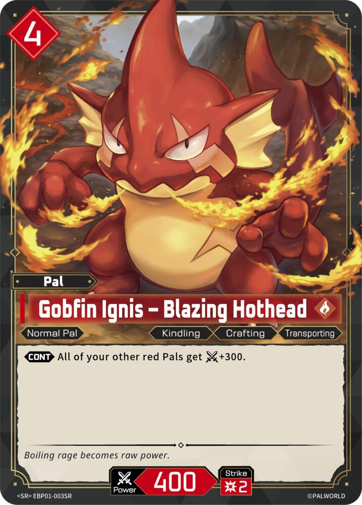 Gobfin Ignis - Blazing Hothead (BP01: Dawn of Palpagos) — Palworld card