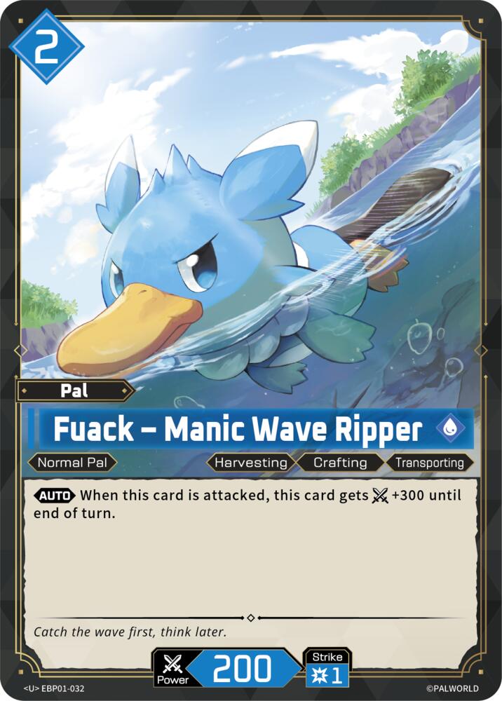 Fuack - Manic Wave Ripper (BP01: Dawn of Palpagos) — Palworld card