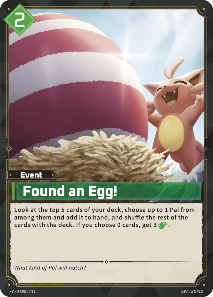 Found an Egg! (BP01: Dawn of Palpagos) — Palworld card