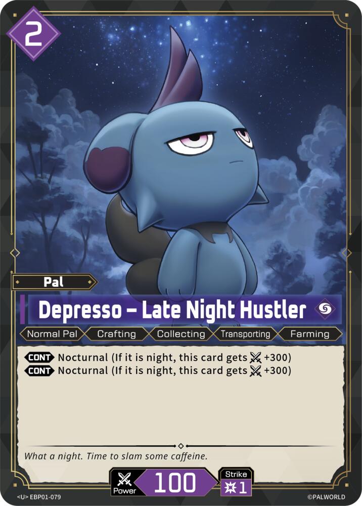 Depresso - Late Night Hustler (BP01: Dawn of Palpagos) — Palworld card
