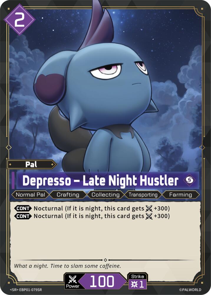 Depresso - Late Night Hustler (BP01: Dawn of Palpagos) — Palworld card