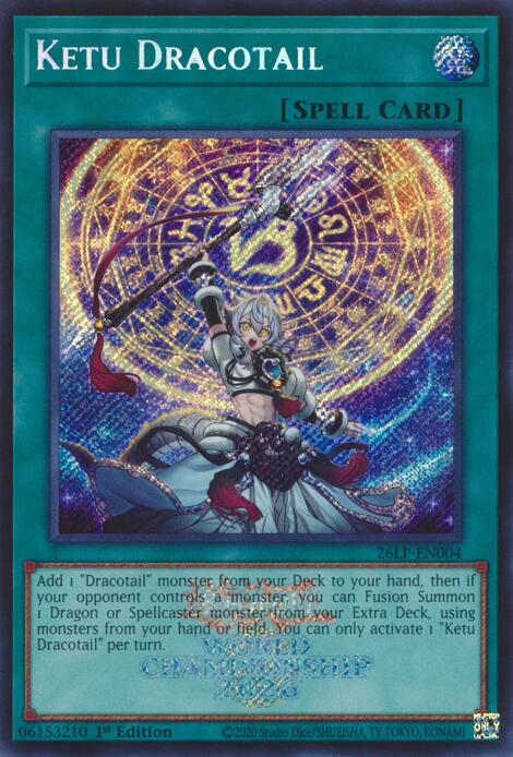 Ketu Dracotail (Emblazoned Secret Rare), Limited Pack World Championship 2026 card number 26LP-EN004