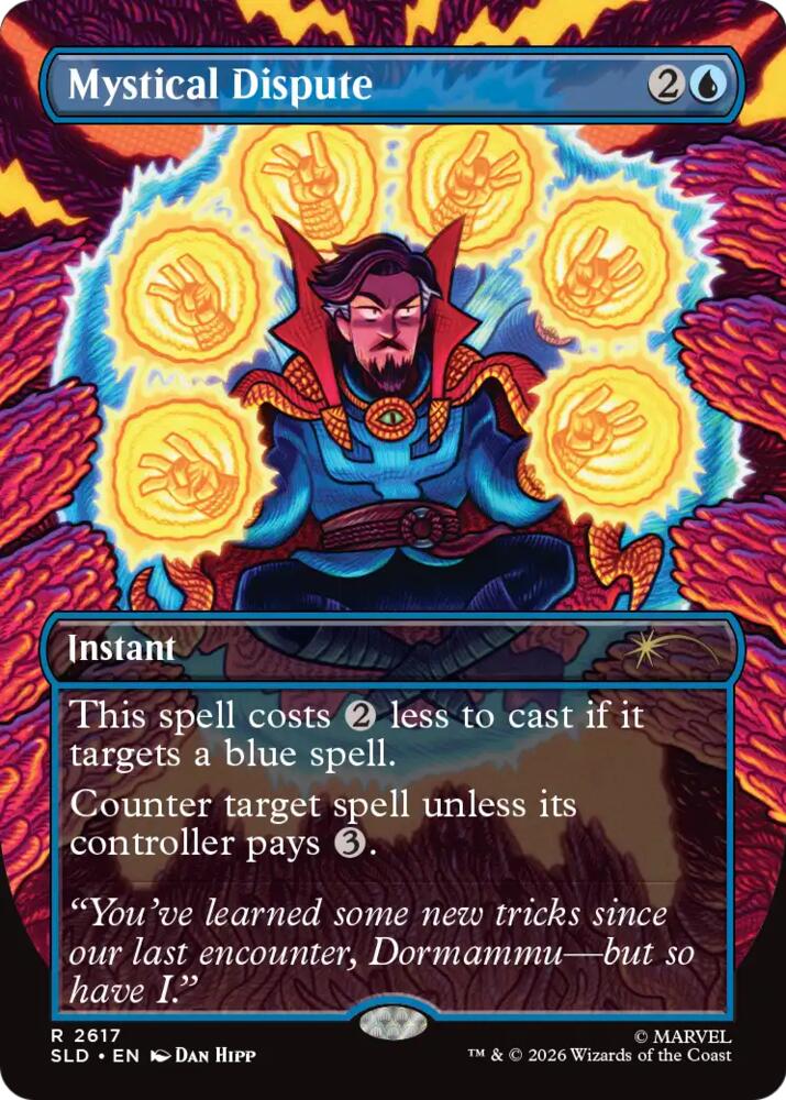 Mystical Dispute, Secret Lair Drop Series card number 2617
