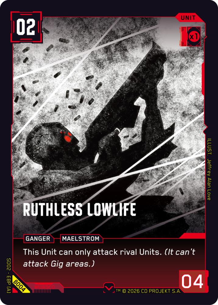 Ruthless Lowlife (Embracing Power - Beta Starter Deck) — Cyberpunk TCG card