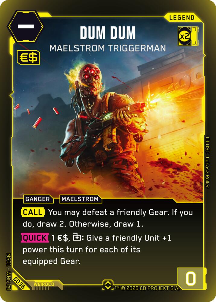 Dum Dum - Maelstrom Triggerman (Welcome to Night City - Beta) — Cyberpunk TCG card