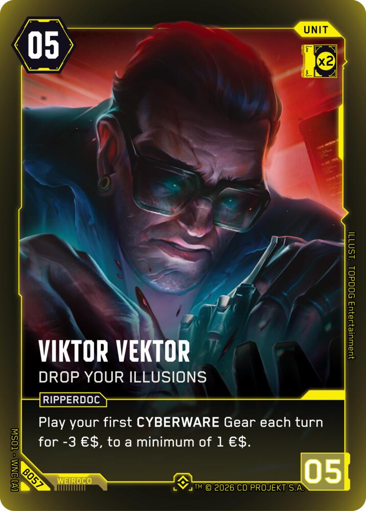 Viktor Vektor - Drop Your Illusions (Welcome to Night City - Beta) — Cyberpunk TCG card