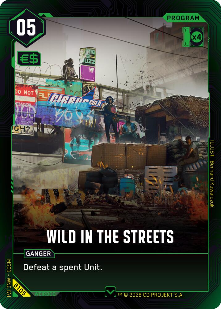 Wild in the Streets (Welcome to Night City - Beta) — Cyberpunk TCG card