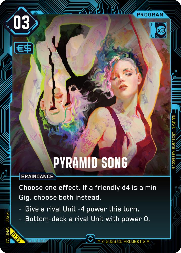 Pyramid Song (Welcome to Night City - Beta) — Cyberpunk TCG card