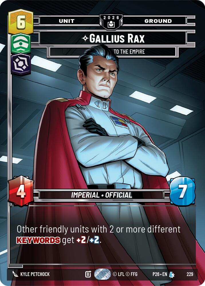 Gallius Rax - Counselor to the Empire, Sector and Regional Promos: Season 2 card number 229