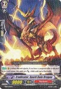 Eradicator, Spark Rain Dragon