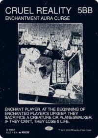 Cruel Reality (0157) - Magic: The Gathering Secret Lair x MSCHF: The Zeta Set trading card