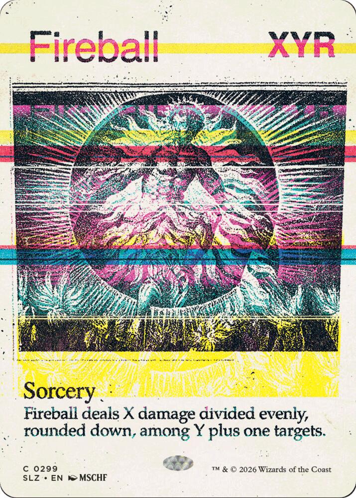 Fireball (0299) - Secret Lair x MSCHF: The Zeta Set - Magic: The
