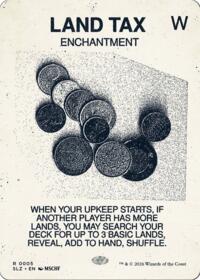Land Tax (0005) - Magic: The Gathering Secret Lair x MSCHF: The Zeta Set trading card