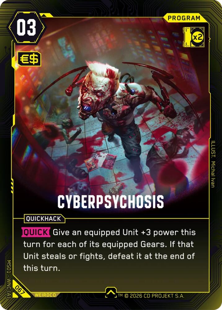Cyberpsychosis (Welcome to Night City - Retail) — Cyberpunk TCG card