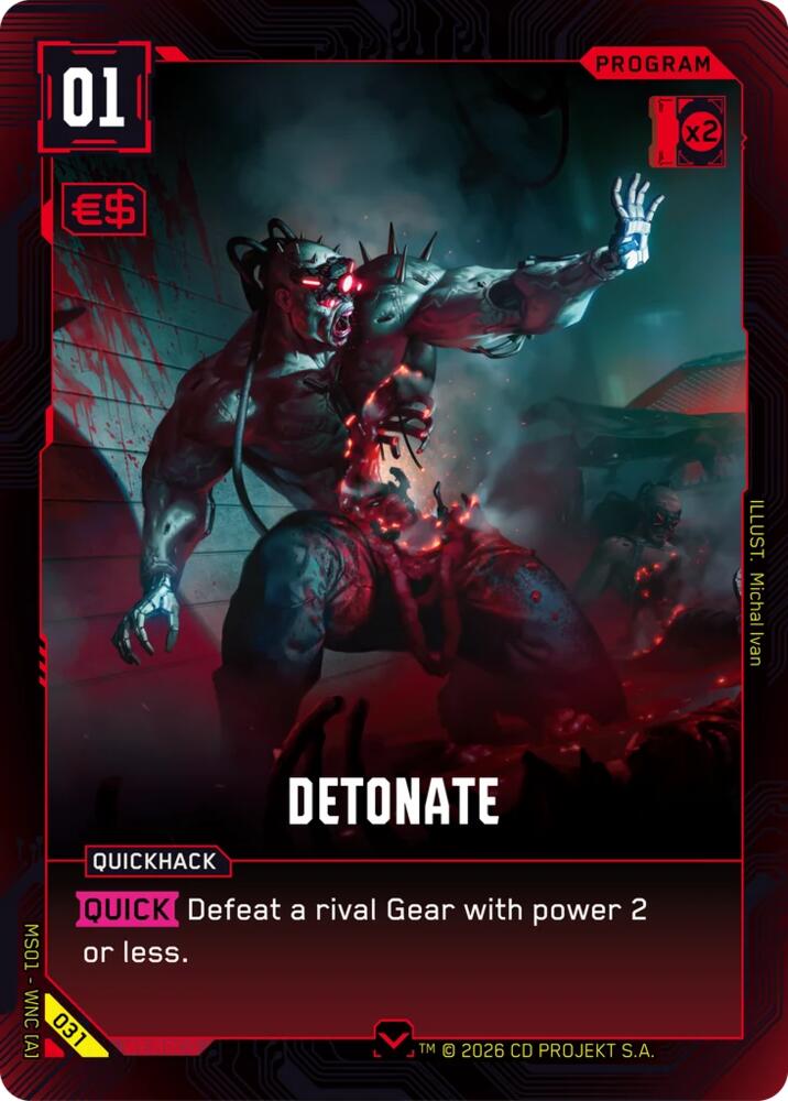 Detonate (Welcome to Night City - Retail) — Cyberpunk TCG card