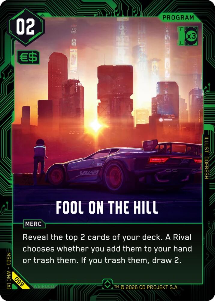 Fool on the Hill (Welcome to Night City - Retail) — Cyberpunk TCG card