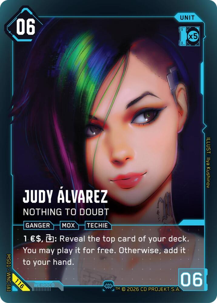 Judy Alvarez - Nothing to Doubt (Welcome to Night City - Retail) — Cyberpunk TCG card