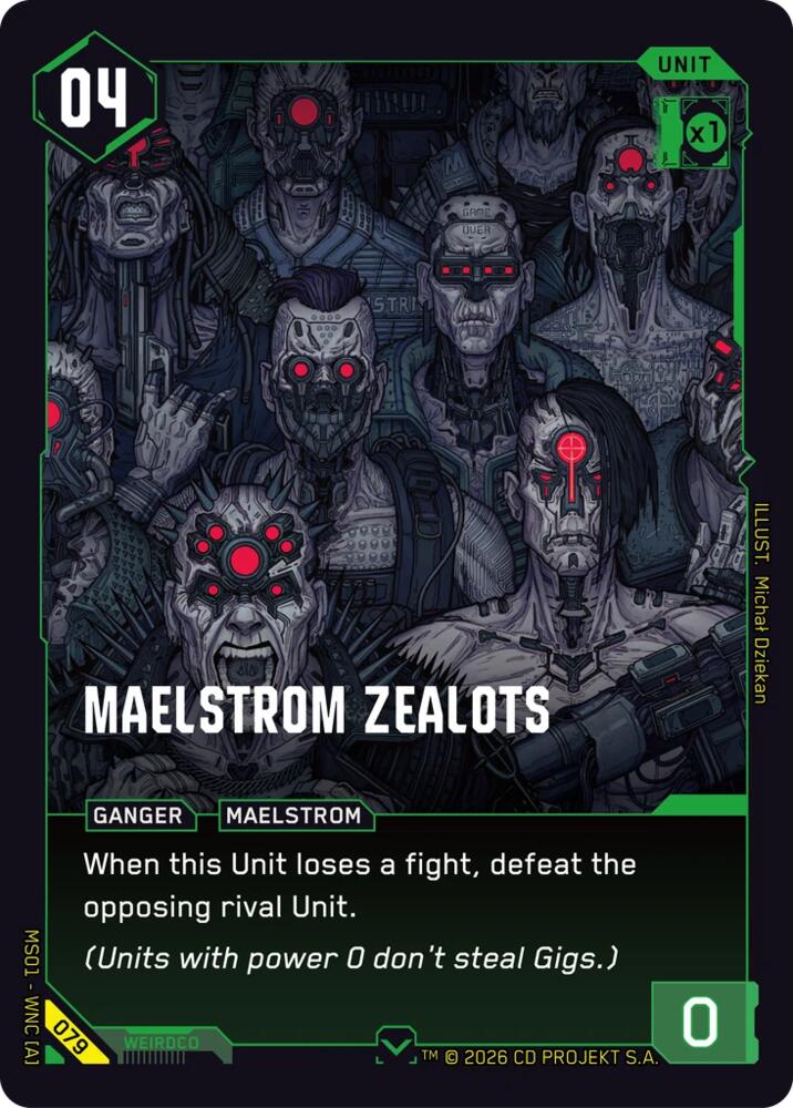 Maelstrom Zealots (Welcome to Night City - Retail) — Cyberpunk TCG card