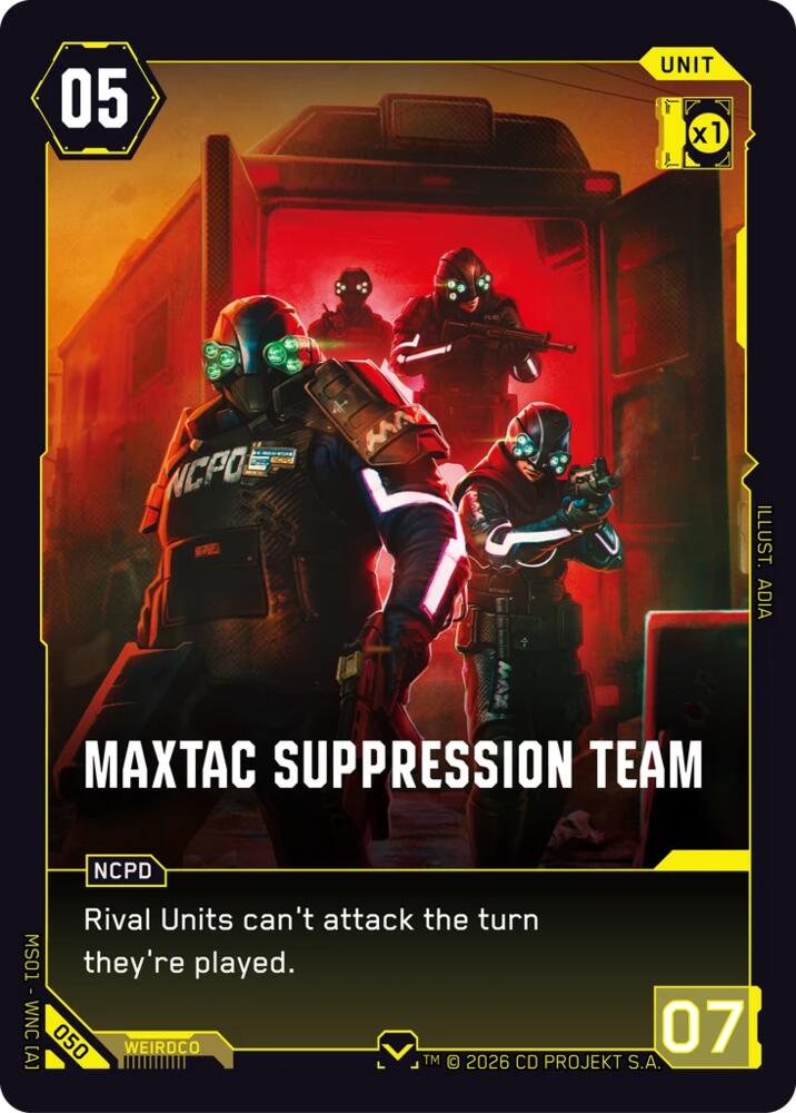 MaxTac Suppression Team (Welcome to Night City - Retail) — Cyberpunk TCG card
