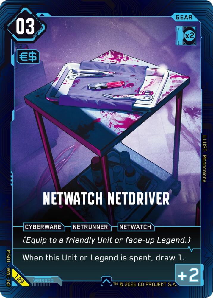 NetWatch Netdriver (Welcome to Night City - Retail) — Cyberpunk TCG card