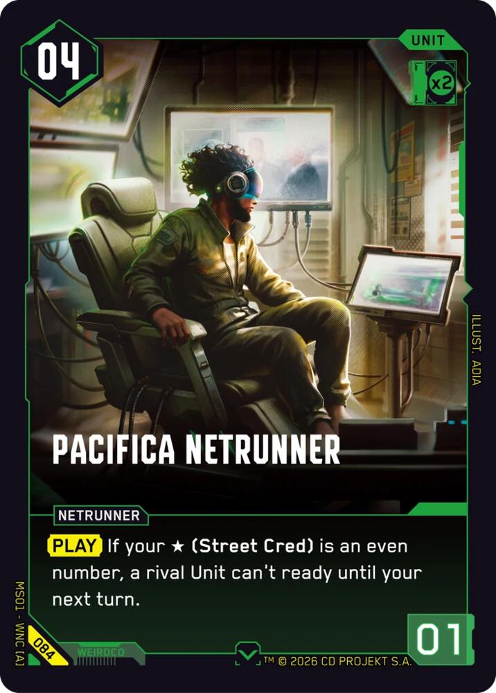 Pacifica Netrunner (Welcome to Night City - Retail) — Cyberpunk TCG card