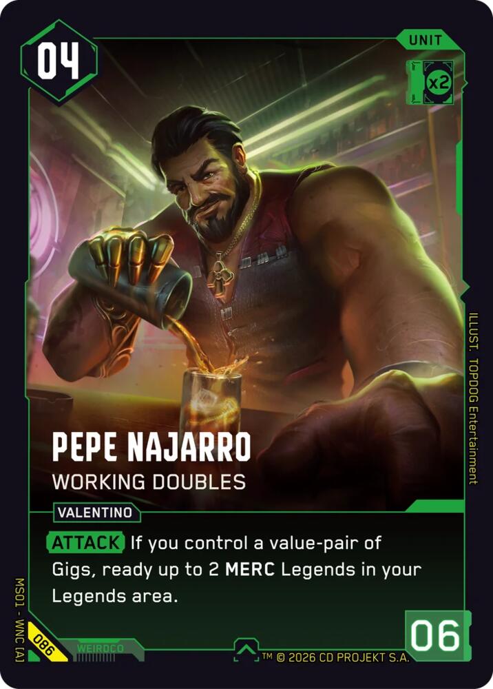 Pepe Najarro - Working Doubles (Welcome to Night City - Retail) — Cyberpunk TCG card