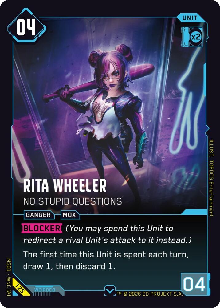 Rita Wheeler - No Stupid Questions (Welcome to Night City - Retail) — Cyberpunk TCG card