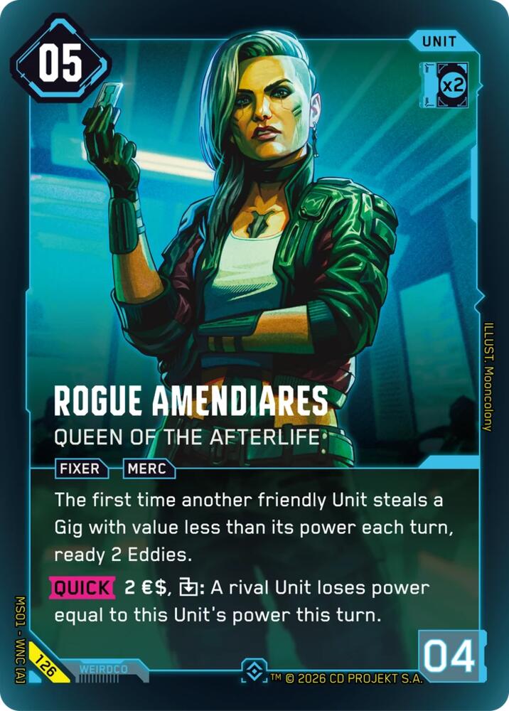 Rogue Amendiares - Queen of the Afterlife (Welcome to Night City - Retail) — Cyberpunk TCG card
