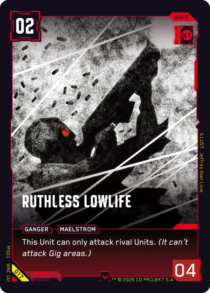 Ruthless Lowlife (Welcome to Night City - Retail) — Cyberpunk TCG card