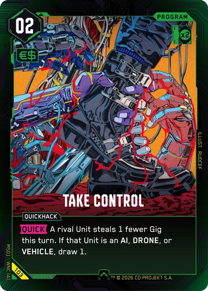 Take Control (Welcome to Night City - Retail) — Cyberpunk TCG card