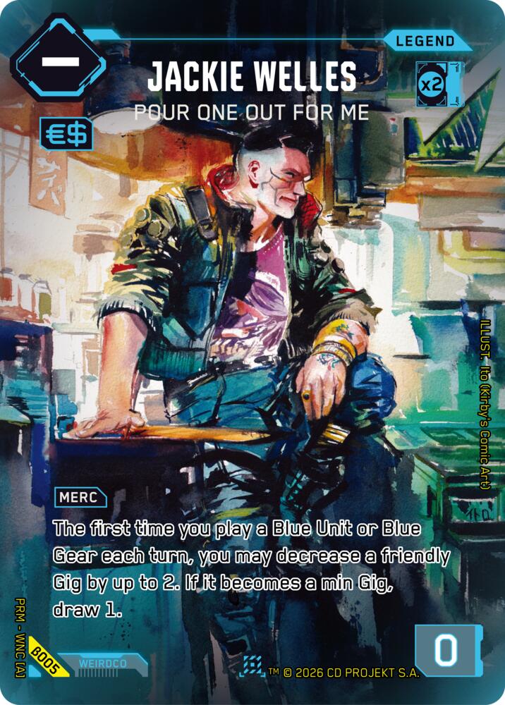 Jackie Welles - Pour One Out For Me (Box Toppers - Beta) — Cyberpunk TCG card