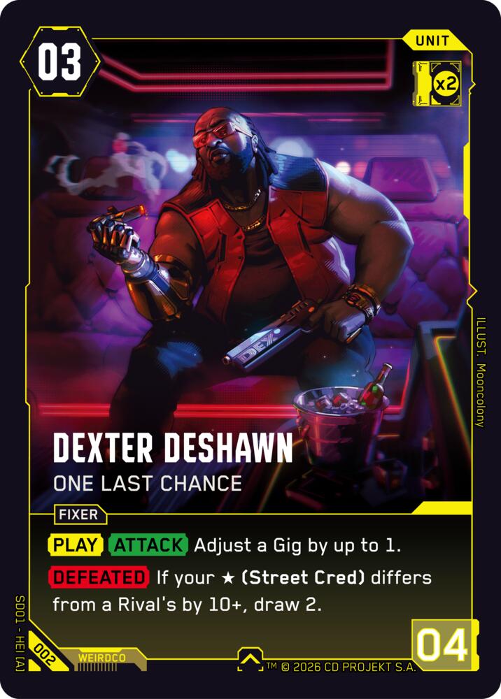 Dexter DeShawn - One Last Chance (The Heist - Retail Starter Deck) — Cyberpunk TCG card