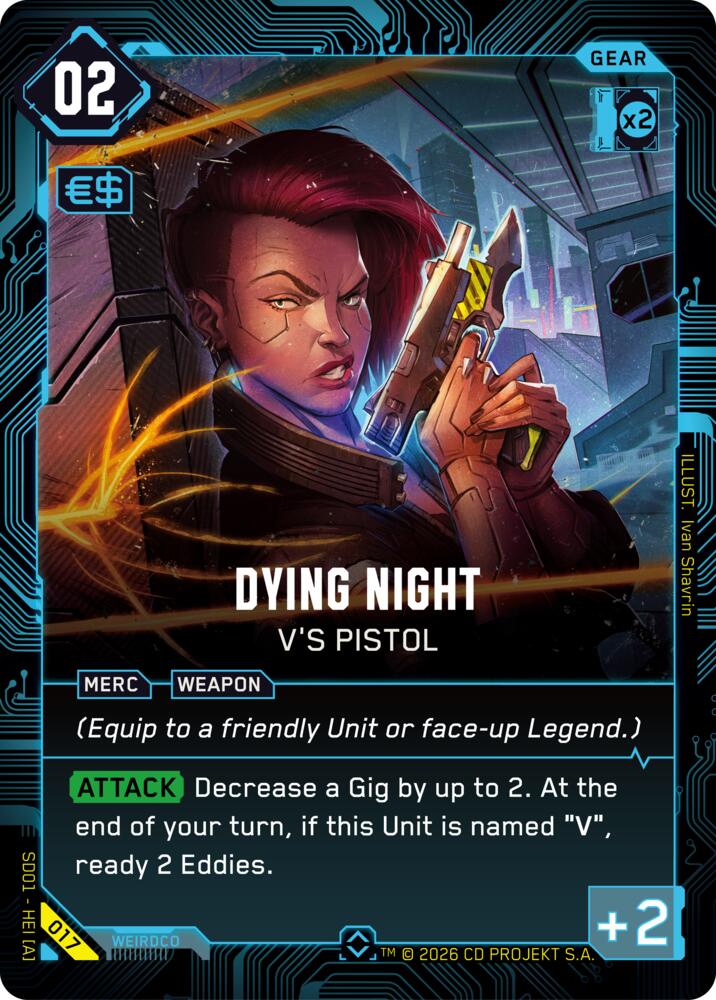 Dying Night - V's Pistol (The Heist - Retail Starter Deck) — Cyberpunk TCG card