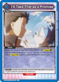 I'll Take That as a Promise - Union Arena UE24BT: Re:ZERO -Starting Life in Another World- trading card