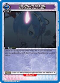 The Only One Who May Sniff Subaru-kun Is Me! - Union Arena UE24BT: Re:ZERO -Starting Life in Another World- trading card