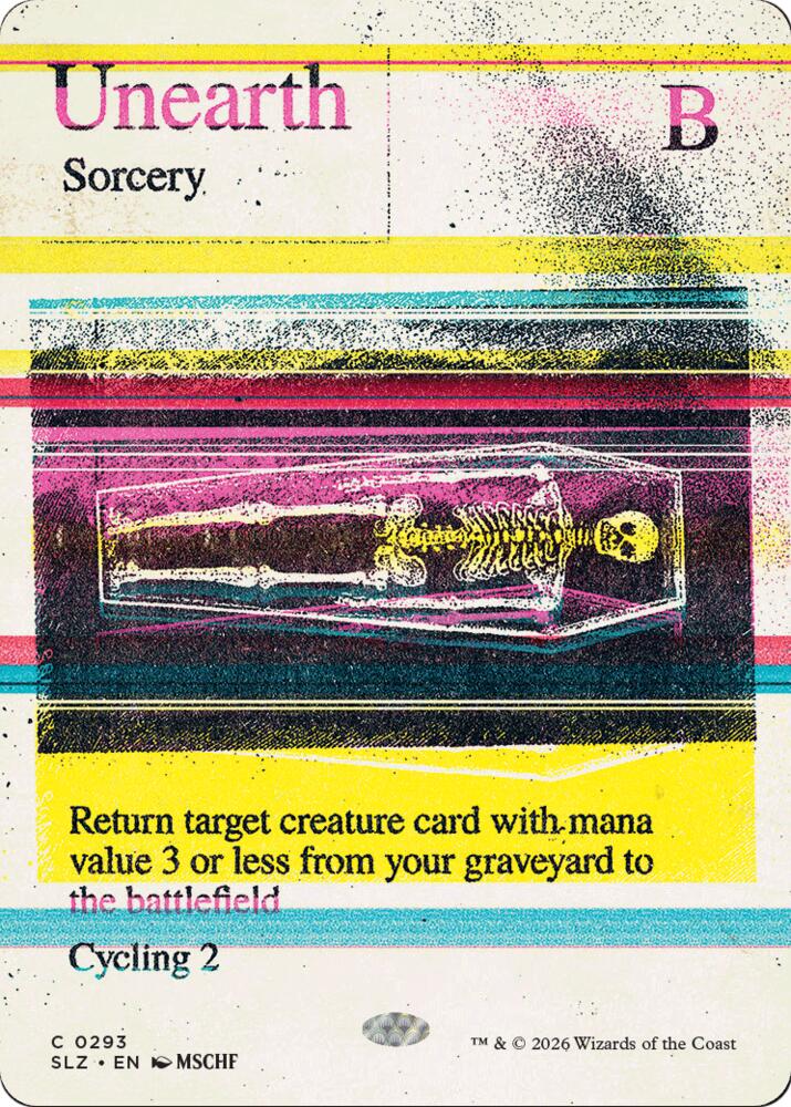 Unearth (0293) - Secret Lair x MSCHF: The Zeta Set - Magic: The