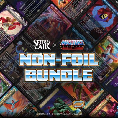 Secret Lair: The Most Powerful Superdrop in the Universe: I Have the Power Non-Foil Bundle, Secret Lair Drop Series