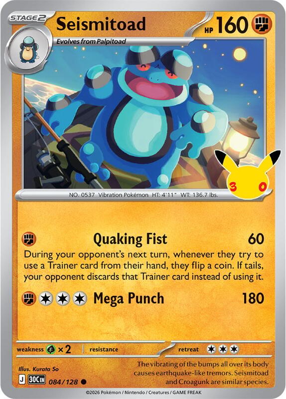 Seismitoad 084/128 — ME: 30th Celebration English