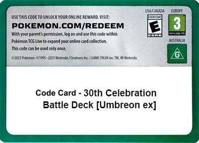 Code Card - 30th Celebration Battle Deck [Umbreon ex]