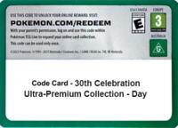 Code Card - 30th Celebration Ultra-Premium Collection - Day - Pokemon ME: 30th Celebration trading card