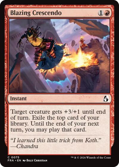 Blazing Crescendo from FRA #75, Magic: The Gathering card