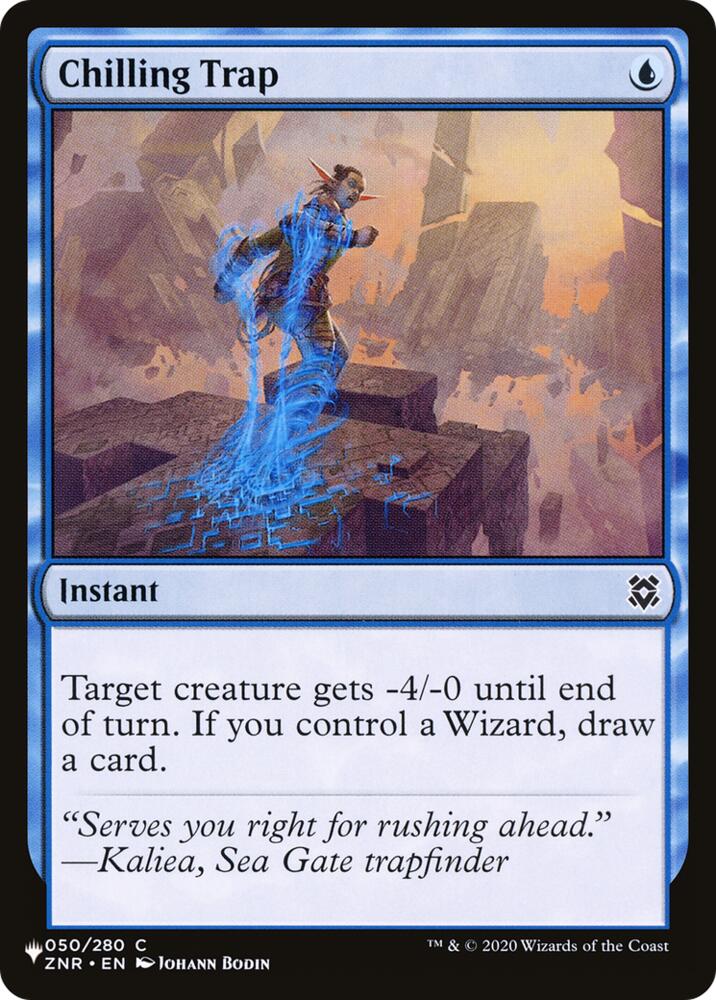 Chilling Trap (The List) from The List Reprints (LIST) #ZNR-50, Magic: The Gathering card