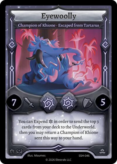 Eyewoolly - Champion of Khione - Escaped from Tartarus