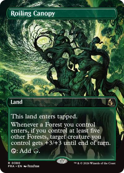 Roiling Canopy (Borderless) from FRA #380, Magic: The Gathering card