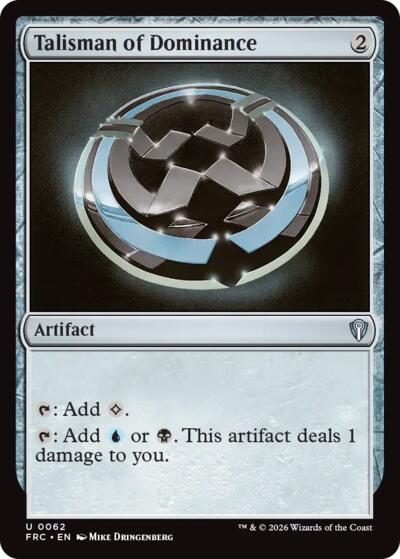 Talisman of Dominance from FRC #62, Magic: The Gathering card